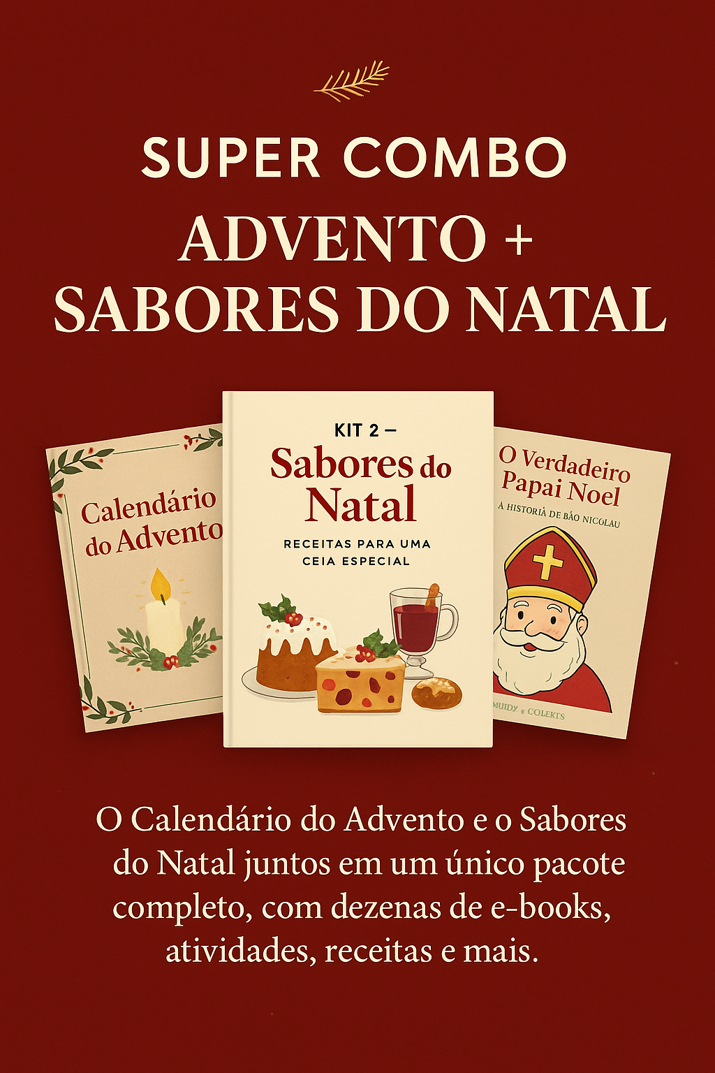 Super Combo - Calendário do Advento + Sabores do Natal